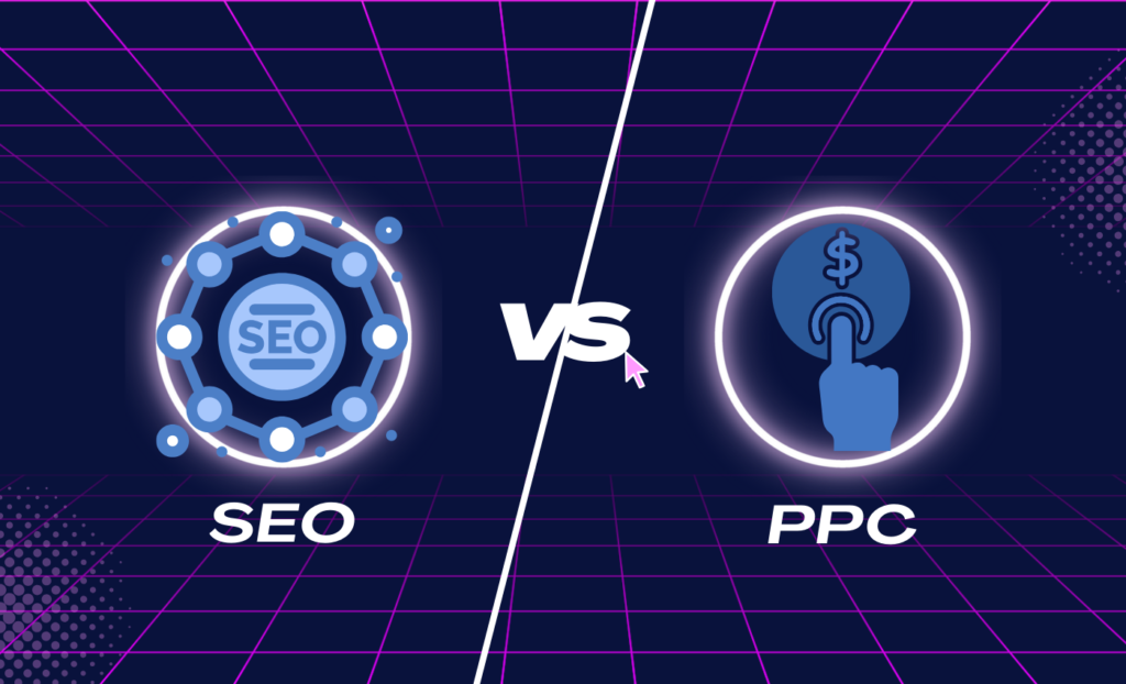 SEO vs. PPC: Which Is Right for Your Website?